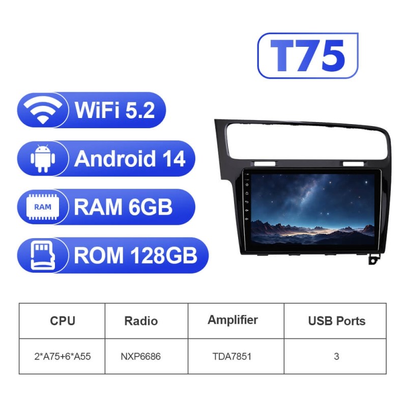 For VW/Volkswagen/Golf 7 2013- T75 Android 14 UIS7865 Car Radio Upgrade From T72